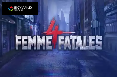 Four Femme Fatales